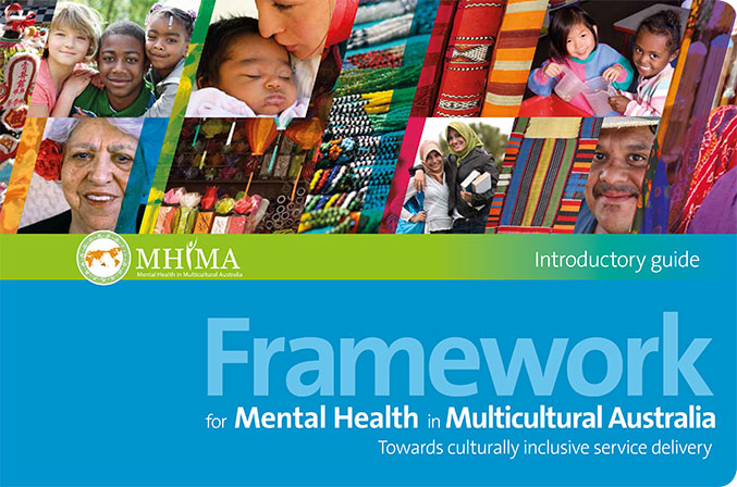 Framework for Mental Health in Multicultural Australia Introductory guide